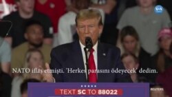 Trump: “Rusya’yı payına düşeni ödemeyen NATO üyesine saldırması için cesaretlendireceğim"