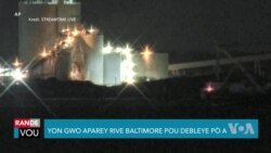 Yon Gwo Aparèy Rive Baltimore Pou Debleye Pò a