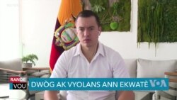 Prezidan Ekwate Deklare yon Eta Dijans pou Jere Zak Vyolans Gang yo 