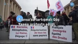 Fransa’da tartışmalı göç yasası protesto edildi