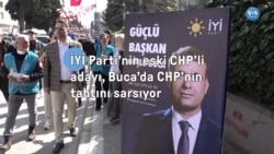 İYİ Parti’nin eski CHP’li adayı Buca’da CHP’nin tahtını sarsıyor mu? 