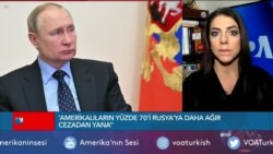 "Amerikalı Seçmen Rusya’ya Daha Ağır Cezadan Yana’”