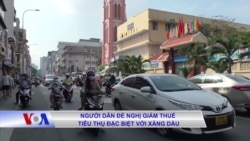 Người dân đề nghị giảm thuế tiêu thụ đặc biệt với xăng dầu